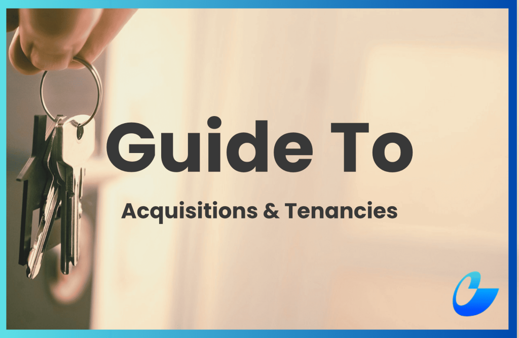 A Buyer's Guide To Tenancy Agreements In Business Acquisitions