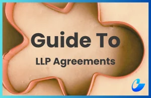 A Complete Guide To LLP Agreements In Malaysia
