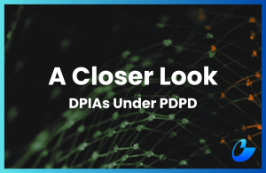 A Full Guide To Data Protection Impact Assessments (DPIA) In Malaysia