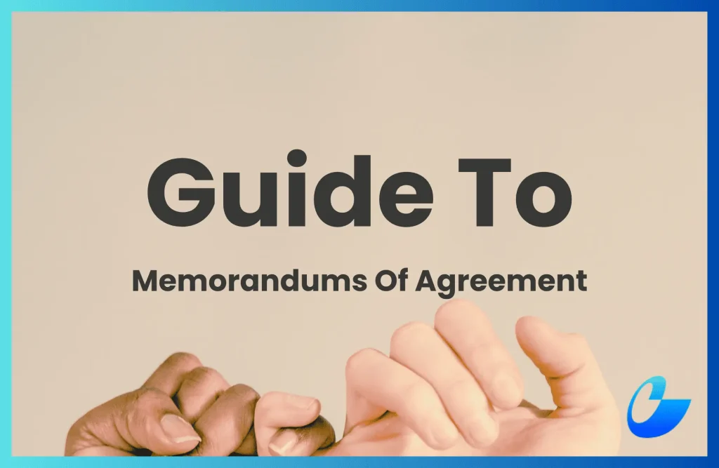 A Guide To Memorandums Of Agreement In Malaysia 