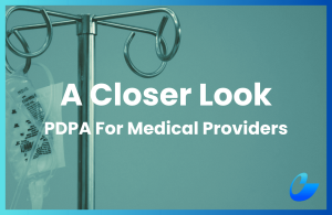 A Guide To PDPA 2010 Compliance For Medical Practitioners