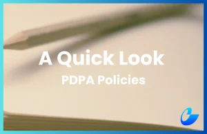 How To Build A PDPA Compliance Policy For Your Business