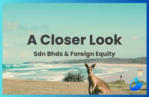 What If A Local Company In Malaysia Takes On Foreign Shareholders